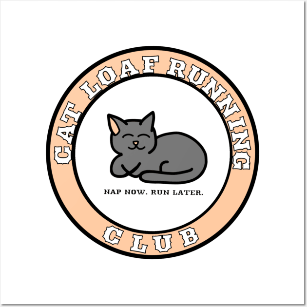 Cat Loaf Running Club Wall Art by Aeriskate